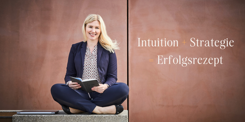 Lebensfreudemillionaerin, Julia Ritter, Intuition plus Strategie gleich Erfolgsrezept