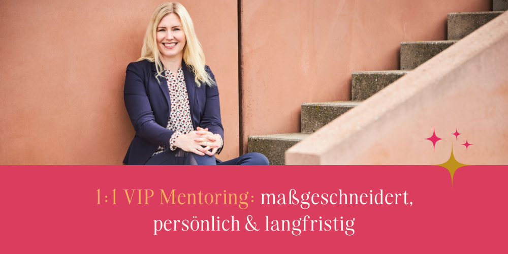 1:1 VIP Mentoring, Lebensfreudemillionaerin, Julia Ritter